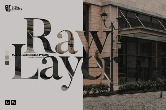 ARTA – Raw Layer Lightroom Preset Pack (Desktop & Mobile)