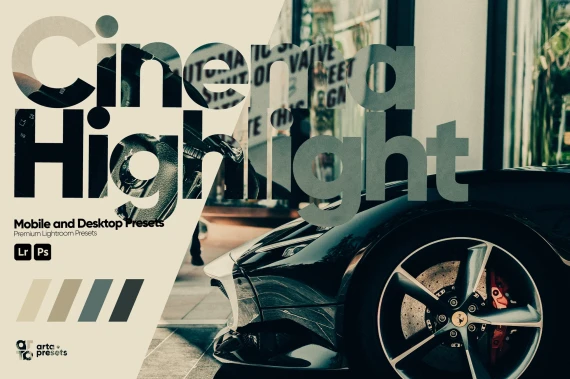 ARTA – Cinema Highlight Lightroom Preset Pack (Desktop & Mobile)